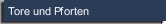 Tore und Pforten